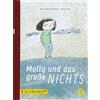 Anna Sophia Bac Molly und das große Nichts: Ein Bilderbuch üb (Copertina rigida)