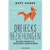 Matt Parker Dr. Dreiecksbeziehungen: Wie Sinus, Kosinus & Co. unser (Tascabile)