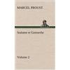Marcel Proust Sodome et Gomorrhe-Volume 2 (Copertina rigida)