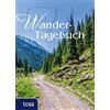 Wander-Tagebuch: Handliches Eintragbuch für die Hosentasche (Tascabile)