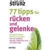 Dr. med. Ulrich 77 Tipps für Rücken und Gelenke: Beweglich bleiben - (Tascabile)