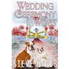 Steve Higgs Wedding Ceremony Woes (Tascabile) Felicity Philips Investigates
