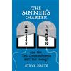 Steve Maltz The Sinner's Charter: Are the Ten Commandments Still For (Tascabile)
