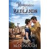 Vickie McDonough Romance in the Badlands Collection (Tascabile)