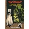 Nigel Graddon Jack the Ripper's New Testament (Tascabile)
