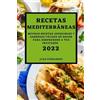 Juan Fernandez Recetas Mediterráneas 2022 (Tascabile)