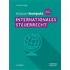 Christoph Dr&au #steuernkompakt Internationales Steuerrecht: Für Onb (Tascabile)