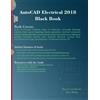 Gaurav Verma Matt Weber AutoCAD Electrical 2018 Black Book (Tascabile)