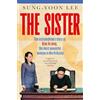 Pan The Sister: The extraordinary story of Kim Yo Jong, the most powerful woman in North Korea