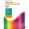 Zanichelli Economia, impresa, mercati. Manuale di economia politica. Per gli Ist. Tecnici commerciali. Con Contenuto digitale (fornito elettronicamente)