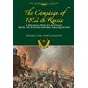Frontline Books The Campaigns of 1812 in Russia: A Prussian Officer's Account from the Russian Imperial Headquarters