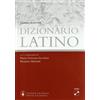DANTE ALIGHIERI Dizionario latino compatto. Latino-italiano, italiano-latino. Con CD-ROM