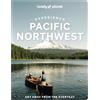 Lonely Planet Experience Pacific Northwest: Build a Trip to Remember | Local Insights | Maps & Planning Tools | Covers Seattle, San Juan Islands, Oregon Coast, Vancouver and more