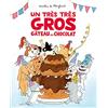 L'Ecole des Loisirs Un très très gros gâteau au chocolat