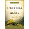 HarperCollins Children's Books A Spectacle of Glory: God's Light Shining Through Me Every Day