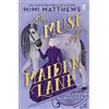 Michael Joseph The Muse of Maiden Lane: A brand new historical romance perfect for fans of Bridgerton