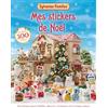 Dragon D'Or Sylvanian Families - Mes stickers de Noël: Avec plus de 300 stickers !