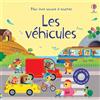 Usborne Les véhicules: Mon livre sonore à toucher