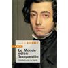 TALLANDIER Le monde selon Tocqueville: Combats pour la liberté