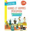 Hatier En route pour la dictée ! CM: Femmes et hommes d'exception