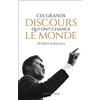 ARMAND COLIN Ces grands discours qui ont changé le monde: De Jésus à Malala