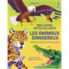 Usborne Les animaux dangereux: Avec plus de 130 autocollants