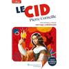 Lelivrescolaire.fr Le Cid: Texte intégral et dossier pédagogique collaboratif