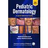 American Academy of Pediatrics Pediatric Dermatology: A Quick Reference Guide