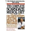 BANTAM DELL The Complete Scarsdale Medical Diet: Plus Dr. Tarnower's Lifetime Keep-Slim Program