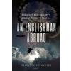 Bloomsbury An Englishman Abroad: SOE agent Dick Mallaby's Italian missions, 1943-45