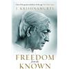 Rider Freedom from the Known: The inspiring guide to breaking free from expectation, from the bestselling spiritual thinker
