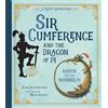 Charlesbridge Sir Cumference and the Dragon of Pi