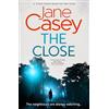HarperCollins Maeve Kerrigan (10) The Close: The exciting new detective crime thriller you won't be able to put down!: Book 10
