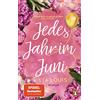Penguin TB Verlag Jedes Jahr im Juni: Roman - Der romantische Bestseller des Jahres erstmals im Taschenbuch