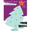 Faber Piano Adventures PlayTime Piano Christmas: Level 1 : 5-Finger Melodies