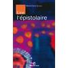 ARMAND COLIN Lire l'épistolaire