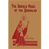 Martino Fine Books The Sacred Magic of the Qabbalah