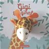 CASTERMAN Gigi la girafe: Livre marionnette pour bébé - dès 3 mois