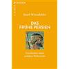 Beck C. H. Das frühe Persien: Geschichte eines antiken Weltreichs: 2107