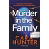 Dtv Murder in the Family: Thriller | Der #2 New York Times Bestseller und die BookTok Sensation mit True Crime Feeling endlich auf Deutsch