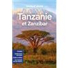 Lonely Planet Tanzanie et Zanzibar: Itinéraires, expériences, conseils pratiques