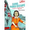 GALLIMARD Dans Paris occupé: Journal d'Hélène Pitrou, 1940-1945