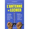 TRAJECTOIRE L'Antenne De Lecher. Guide Pratique D'Utilisation