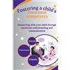 Leslie Philips Fostering a child's emotional competency (Tascabile)