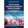 Jean Vasile Andr Tech-Economic Dynamics and Regional Growth Strategi (Tascabile)