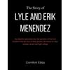 Comfort Ebbs The Story of Lyle and Erik Menendez (Tascabile)