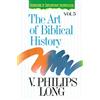 V. Philips Long The Art of Biblical History (Tascabile)