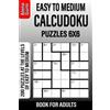 Alena Gurin Easy to Medium Calcudoku Puzzles 6x6 Book for Adults (Tascabile)