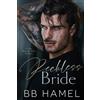 B B Hamel Reckless Bride (Tascabile) Crowley Mafia Family