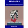 Simon Sharp AI in Politics (Tascabile)